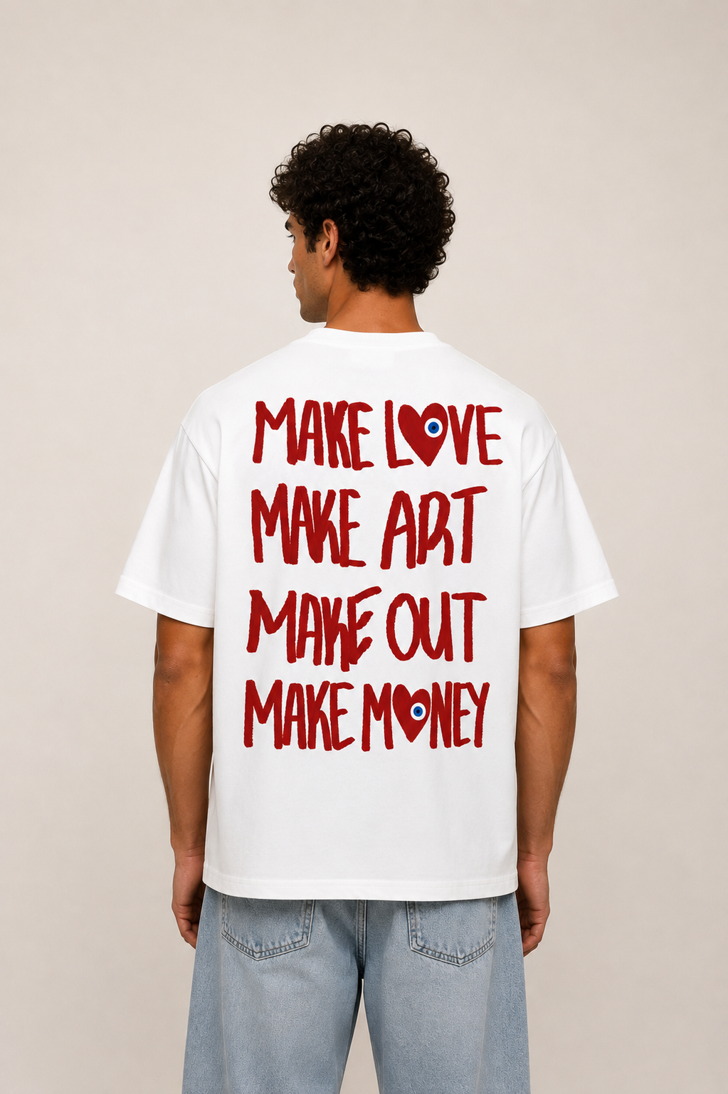 T-SHIRT MAKE LOVE